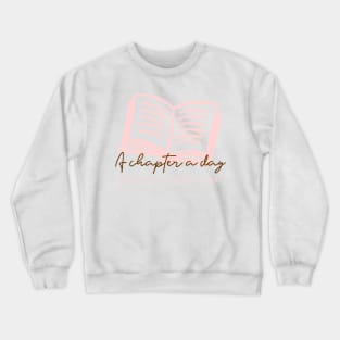 Girls Loves Reading A Chapter A Day To Keep Anxiety Away Crewneck Sweatshirt